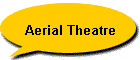 Aerial Theatre