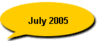 July 2005